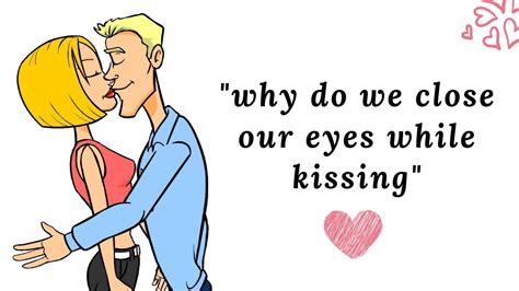 When someone avoids eye contact, it may mean they don’t want something about them to be seen. . What does it mean when someone closes their eyes when they say i love you